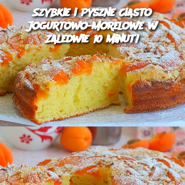 Szybkie i Pyszne Ciasto Jogurtowo-Morelowe w Zaledwie 10 Minut!