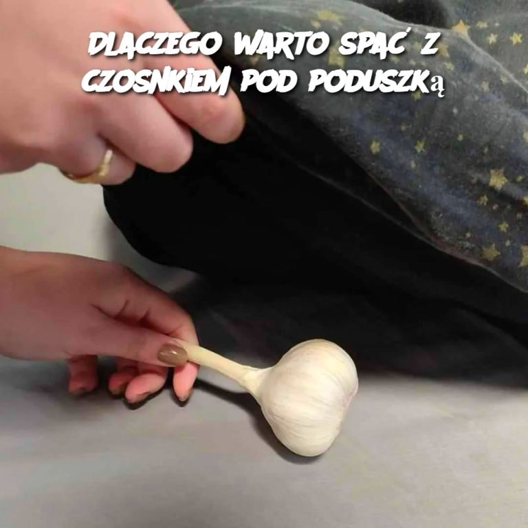 Dlaczego warto spać z czosnkiem pod poduszką?