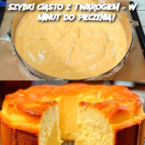 Szybki Ciasto z Twarogiem – W 5 Minut do Pieczenia!