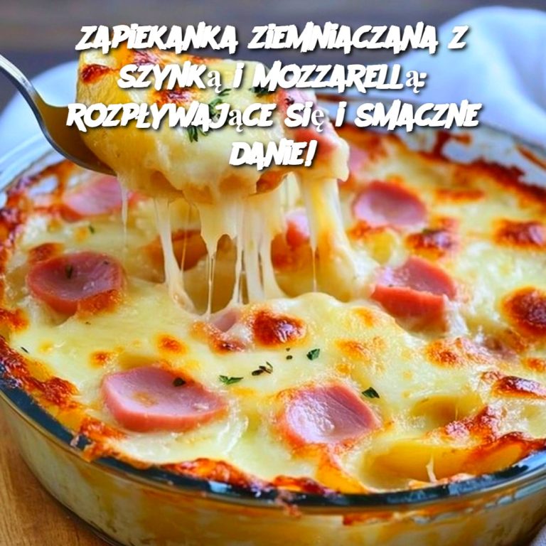 Zapiekanka ziemniaczana z szynką i mozzarellą: rozpływające się i smaczne danie!