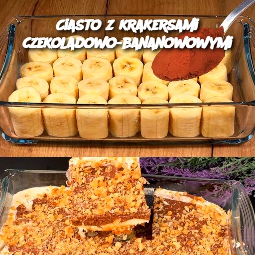 Ciasto z krakersami czekoladowo-bananowowymi