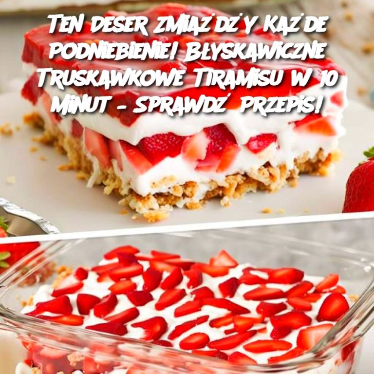 Ten Deser Zmiażdży Każde Podniebienie! Błyskawiczne Truskawkowe Tiramisu w 10 Minut – Sprawdź Przepis!