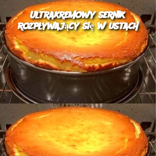 Ultrakremowy sernik rozpływający się w ustach