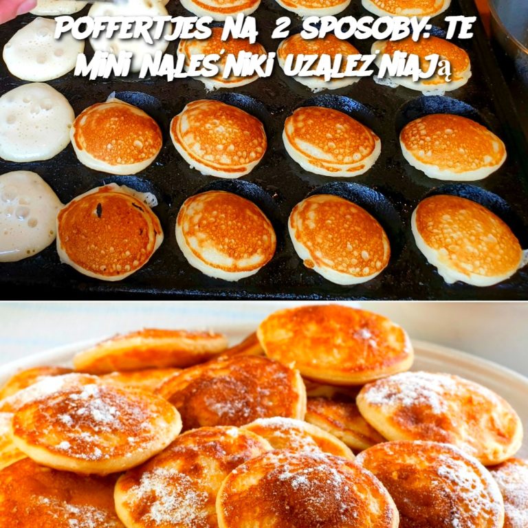 Poffertjes na 2 sposoby: te mini naleśniki uzależniają