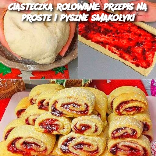 Ciasteczka rolowane: przepis na proste i pyszne smakołyki