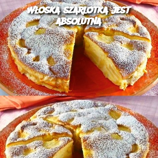 Włoska szarlotka jest absolutna